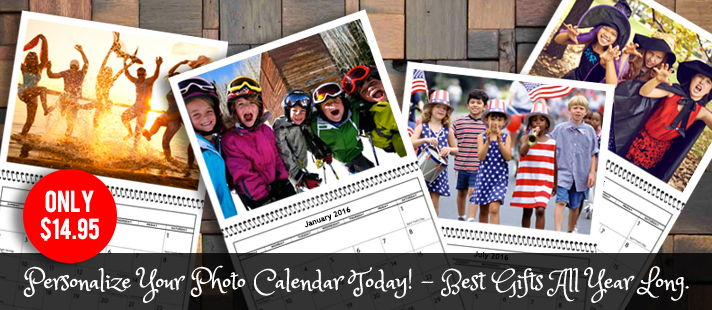 Get your custom photo calendar today.